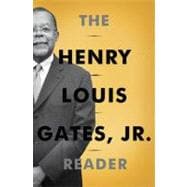 The Henry Louis Gates, Jr. Reader