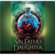The Sin Eater's Daughter - Audio Library Edition