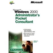 Microsoft Windows 2000: Administrator's Pocket Consultant