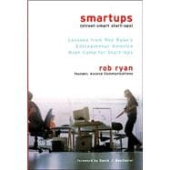Smartups : Lessons from Rob Ryan's Entrepreneur America Boot Camp for Start-Ups: With a New Preface