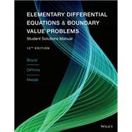 Elementary Differential Equations and Boundary Value Problems, Student Solutions Manual