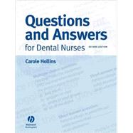 Questions and Answers for Dental Nurses, 2nd Edition