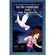 Aly Rutherford and the Ancients