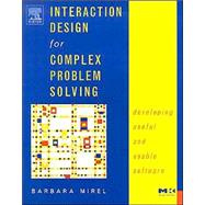 Interaction Design for Complex Problem Solving
