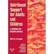 Nutritional Support For Adults And Children