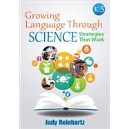 Growing Language Through Science, K - 5