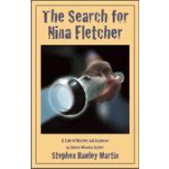 The Search for Nina Fletcher: A Tale of Mystery and Suspense