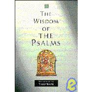 The Wisdom of the Psalms