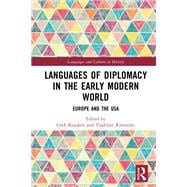 Languages of Diplomacy in the Early Modern World