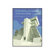 Contemporary  Architecture in the Arab States: Renaissance of a Region