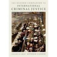 The Oxford Companion to International Criminal Justice