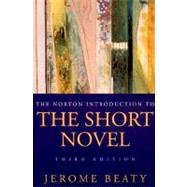 The Norton Introduction to the Short Novel (Third Edition)