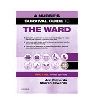 A Nurse's Survival Guide to the Ward