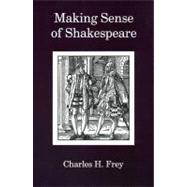 Making Sense of Shakespeare