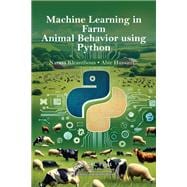 Machine Learning in Farm Animal Behavior using Python