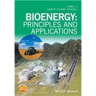 Bioenergy Principles and Applications