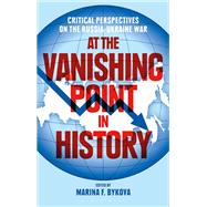 At the Vanishing Point in History