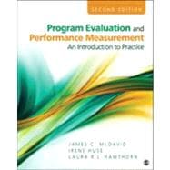 Program Evaluation and Performance Measurement : An Introduction to Practice
