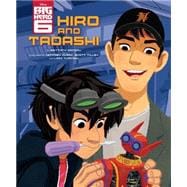 Big Hero 6: Hiro and Tadashi