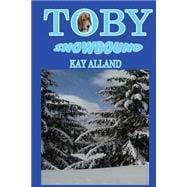 Toby Snowbound