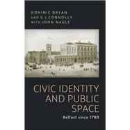 Civic identity and public space