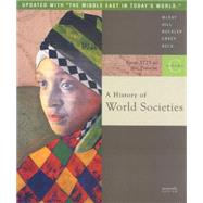 History of World Societies : Volume C: from 1775 to the Present