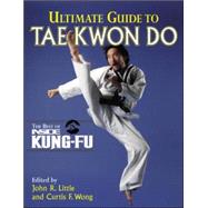 Ultimate Guide to Tae Kwon Do