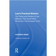 Law's Practical Wisdom