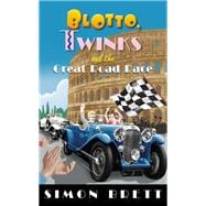 Blotto, Twinks and the Great Road Race