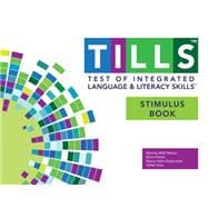 Test of Integrated Language and Literacy Skills Tills Stimulus Book