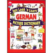 Just Look 'n Learn German Picture Dictionary