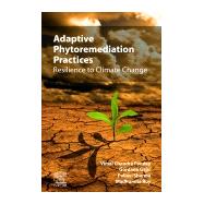 Adaptive Phytoremediation Practices