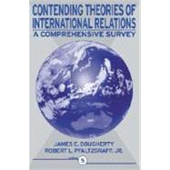 Contending Theories of International Relations A Comprehensive Survey