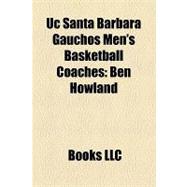 Uc Santa Barbara Gauchos Men's Basketball Coaches