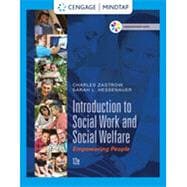 MindTap Social Work, 1 term (6 months) Printed Access Card for Zastrow's Empowerment Series: Introduction to Social Work and Social Welfare: Empowering People, 12th