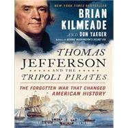 Thomas Jefferson and the Tripoli Pirates Summary & Analysis