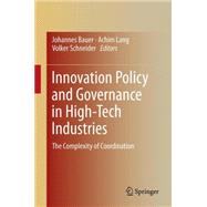 Innovation Policy and Governance in High-tech Industries