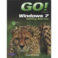 GO! with Windows 7 Getting Started with Student CD
