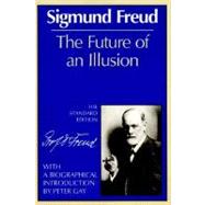 The Future of an Illusion (The Standard Edition)