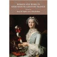 Women and Work in Eighteenth-century France