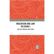 Mediation and Law in China I