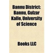 Bannu District : Bannu, Gulzar Kalle, University of Science