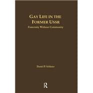 Gay Life in the Former USSR