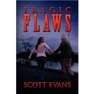 Tragic Flaws
