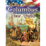 Columbus and the Journey to the New World