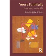 Yours Faithfully: Virtual Letters from the Bible