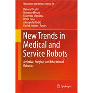 New Trends in Medical and Service Robots