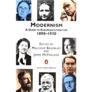 Modernism A Guide to European Literature 1890-1930