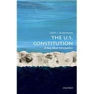 The U.S. Constitution: A Very Short Introduction