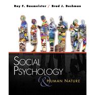 Social Psychology And Human Nature